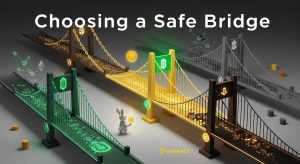 Choosing a Safe Bridge